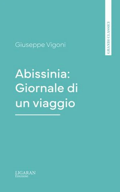 Abissinia: Giornale di un viaggio