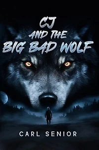 CJ And The Big Bad Wolf