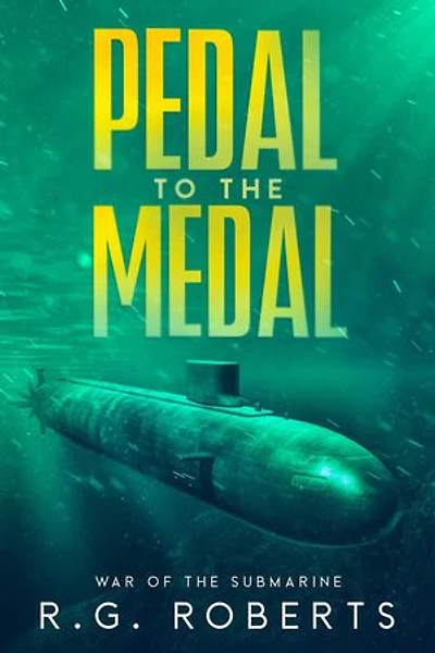 Pedal to the Medal: War of the Submarine, #2.5