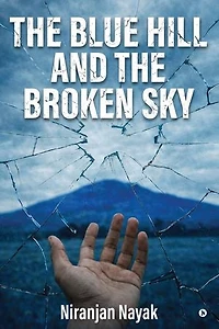 The Blue Hill and The Broken Sky