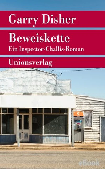 Beweiskette: Kriminalroman. Ein Inspector-Challis-Roman (4)