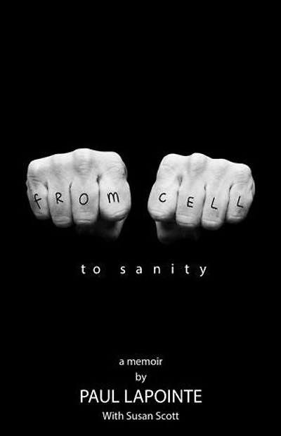 From Cell to Sanity