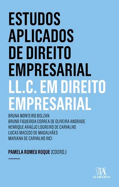 Estudos Aplicados de Direito Empresarial: LL. C. em Direito Empresarial