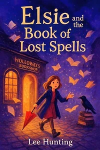 Elsie And The Book Of Lost Spells