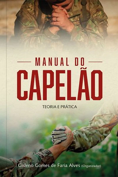 Manual do Capelão: Teoria e prática