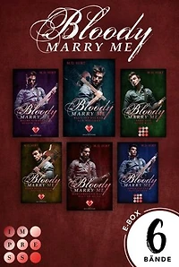 Bloody Marry Me: 6 Bände in einem MEGA-Bundle!: Romantasy über vier verführerische Vampir-Rockstars
