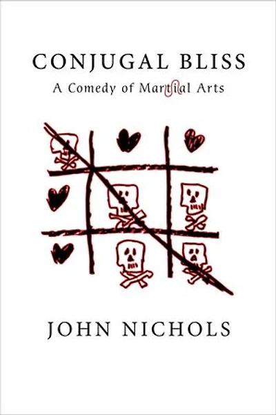 Conjugal Bliss: A Comedy of Martial Arts