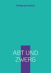 Abt und Zwerg