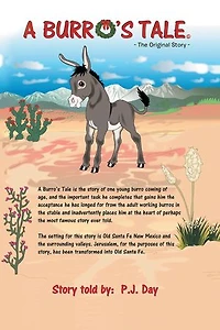 A Burro's Tale: The Original Story