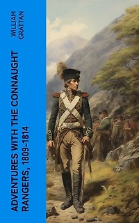 Adventures with the Connaught Rangers, 1809-1814
