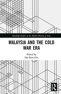 Malaysia And The Cold War Era