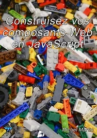 Construisez vos composants Web en JavaScript