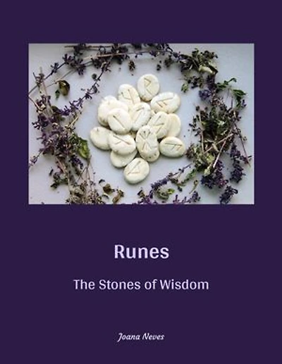 Runes: The Stones of Wisdom