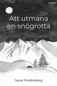 Att utmana en snögrotta