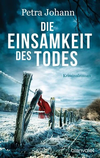 Die Einsamkeit des Todes: Kriminalroman