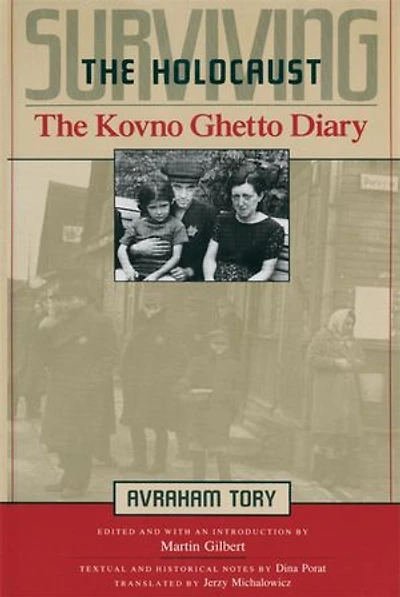Surviving The Holocaust: Kovno Ghetto Diary
