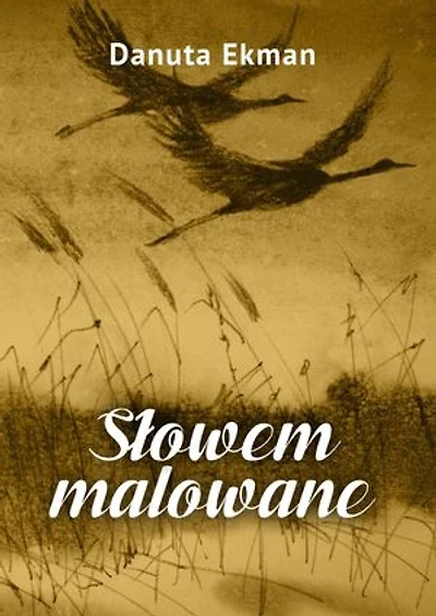 Słowem malowane