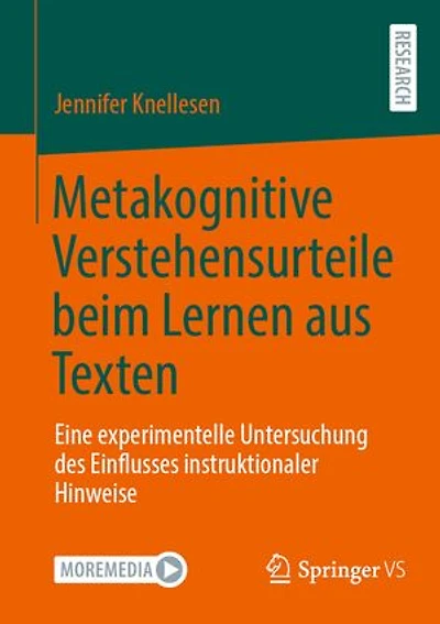 Metakognitive Verstehensurteile beim Lernen aus Texten: Eine experimentelle Untersuchung des Einflusses instruktionaler Hinweise