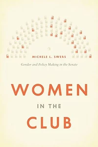 Women the Club: Gender and Policy Making Senate