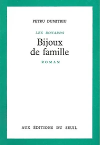Bijoux de famille. Les Boyards: Les Boyards