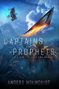 Captains and Prophets