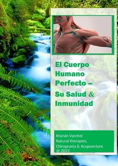 El Cuerpo Humano Perfecto - Sú Salud & Imunidad