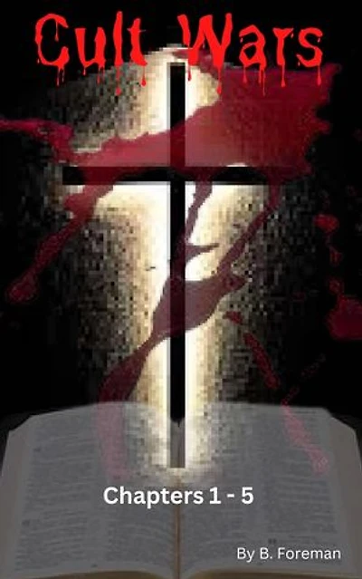 Cult Wars #1-#5: A Collection of Short Stories