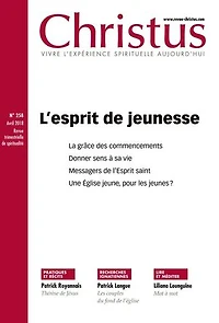 Christus - l'esprit de jeunesse: n°258 - avril 2018