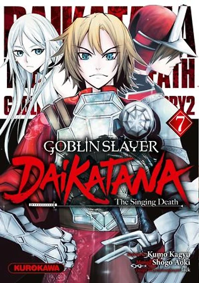 Goblin slayer Daikatana, Vol. 7