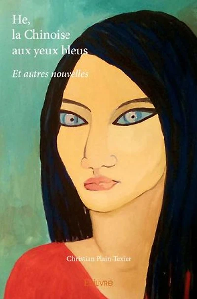 He, la Chinoise aux yeux bleus