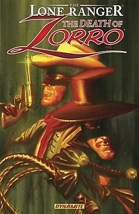 The Lone Ranger: The Death of Zorro