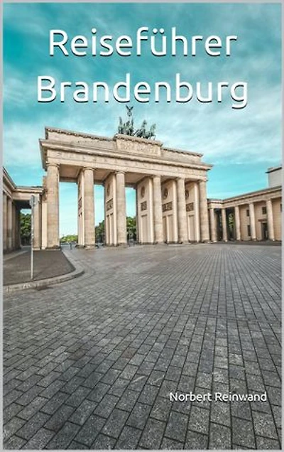 Reiseführer Brandenburg