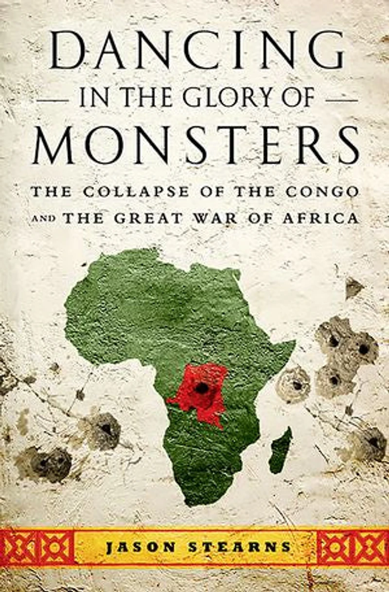 Dancing the Glory of Monsters: Collapse Congo and Great War Africa