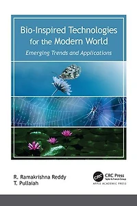 Bio-Inspired Technologies for the Modern World: Emerging Trends and Applications