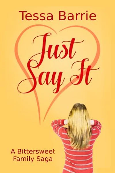 JUST SAY IT