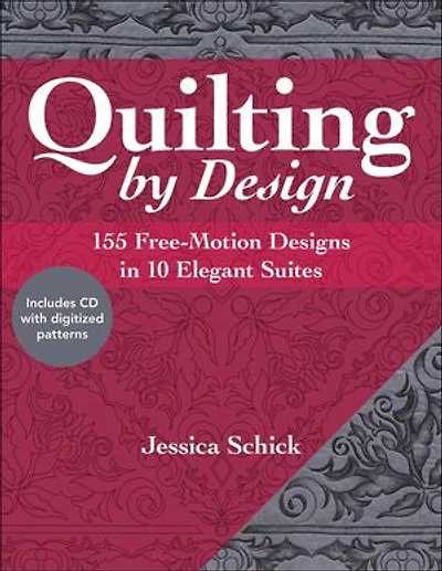 Quilting by Design: 155 Free-Motion Designs 10 Elegant Suites