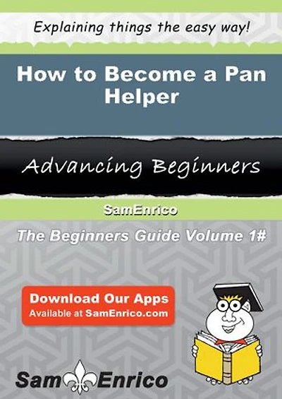 How to Become a Pan Helper