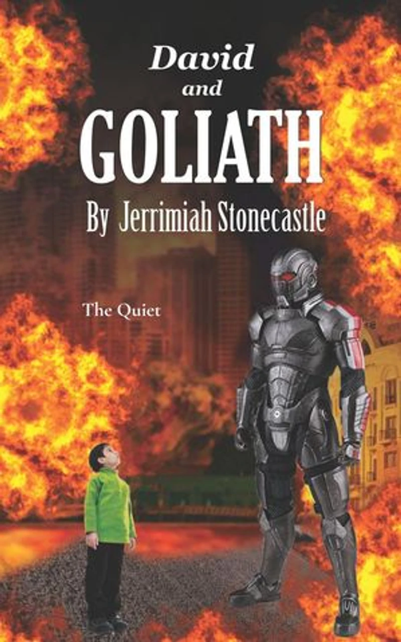 David and Goliath: The Quiet: David and Goliath, #1