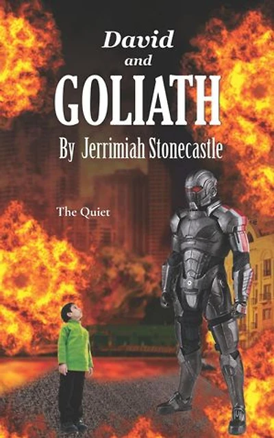 David and Goliath: The Quiet: David and Goliath, #1