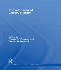 Encyclopedia of Library History