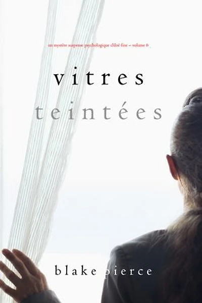 De retour à la maison (Un mystère suspense psychologique Chloé Fine Volume 5)