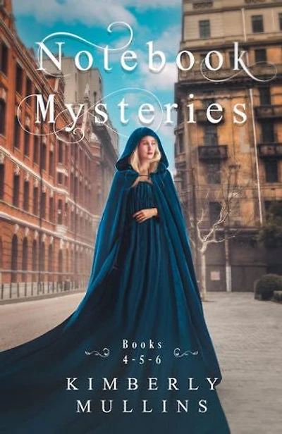 Notebook Mysteries ~ Books 4-5-6