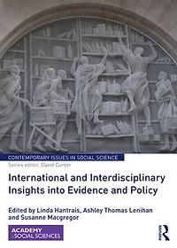 International and Interdisciplinary Insights into Evidence Policy