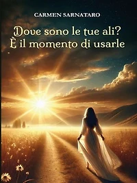 Dove sono le tue ali? E' il momento di usarle