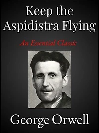Keep the Aspidistra Flying