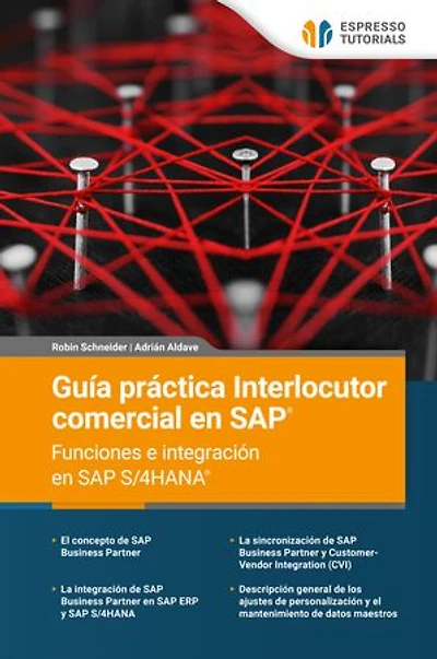 Guía práctica Interlocutor comercial en SAP - Funciones e integración en SAP S/4HANA