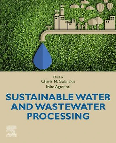 Sustainable Water And Wastewater Processing