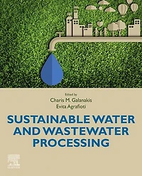 Sustainable Water And Wastewater Processing