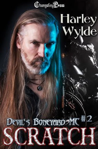 Scratch: A Dixie Reapers Bad Boys Romance