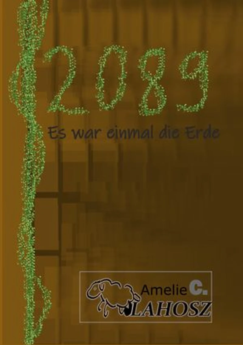 2089: es war einmal die Erde
